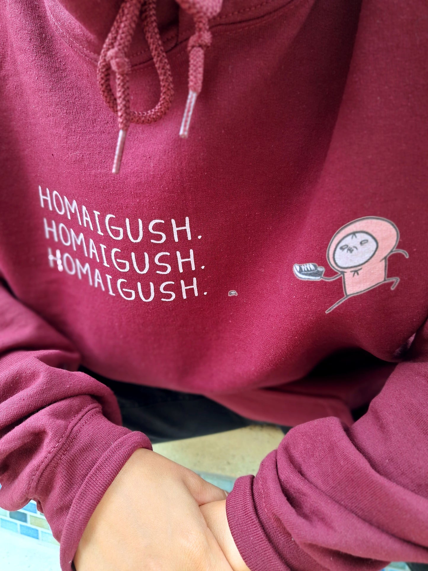 "HOMAIGUSH" Hoodie