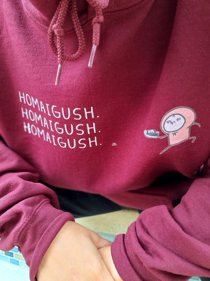 "HOMAIGUSH" Hoodie