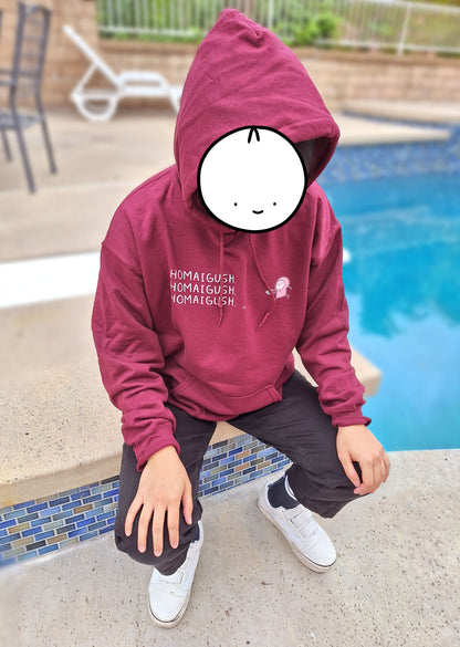 "HOMAIGUSH" Hoodie